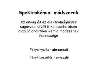 spektrok miai m dszerek