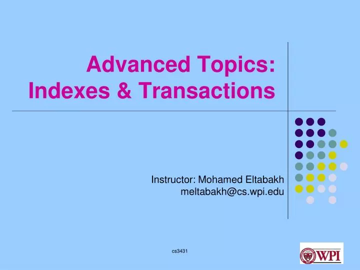 advanced topics indexes transactions