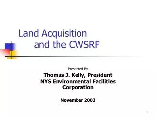 Land Acquisition 	and the CWSRF