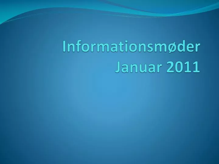 informationsm der januar 2011