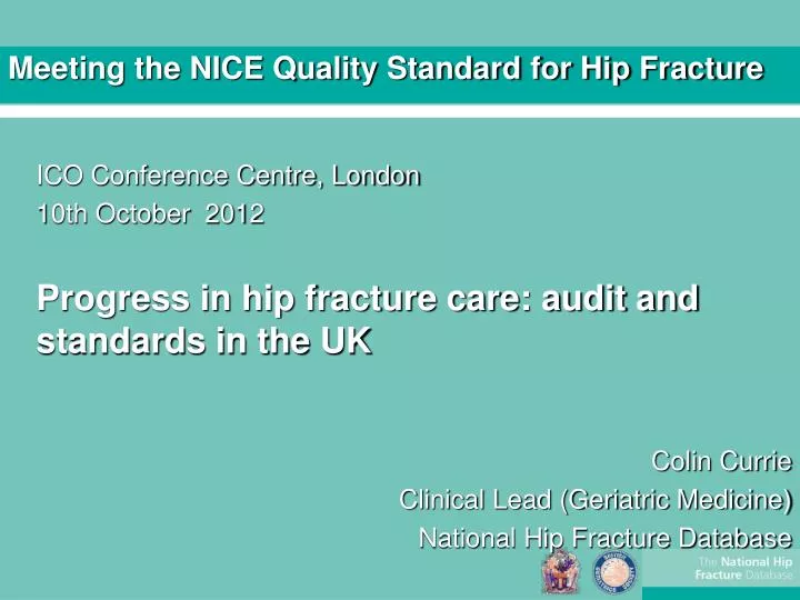 meeting the nice quality standard for hip fracture