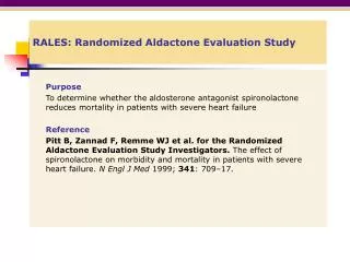 RALES: Randomized Aldactone Evaluation Study