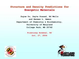 Structure and Density Predictions for Energetic Materials