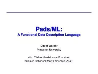 Pads/ML: A Functional Data Description Language