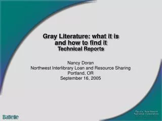 Gray Literature: what it is and how to find it Technical Reports