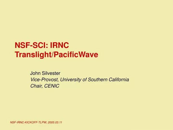 nsf sci irnc translight pacificwave