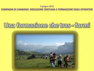 una formazione che tras formi