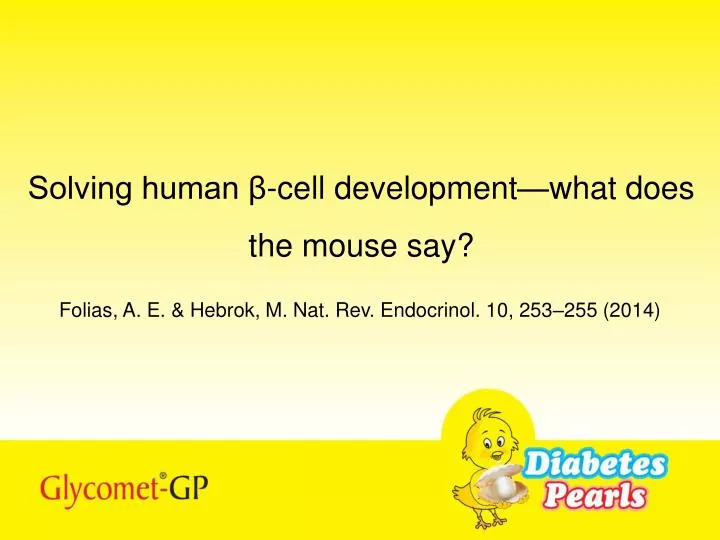 solving human cell development what does the mouse say