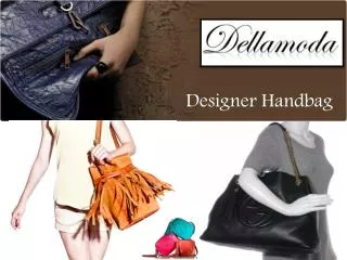 Designer Handbag Collection at Dellamoda.com