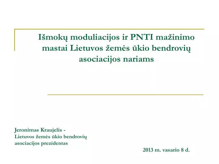 i mok moduliacijos ir pnti ma inimo mastai l ietuvos em s kio bendrovi asociacijos nariams