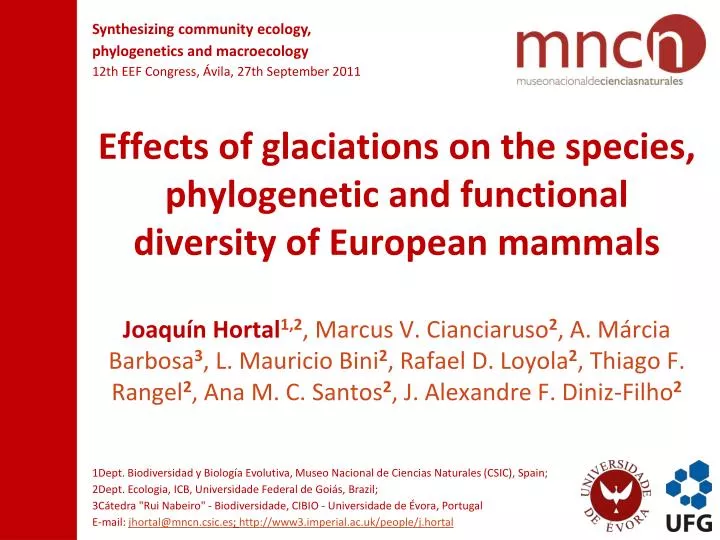 effects of glaciations on the species phylogenetic and functional diversity of european mammals