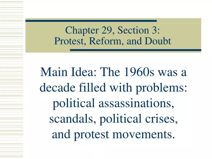 chapter 29 section 3 protest reform and doubt