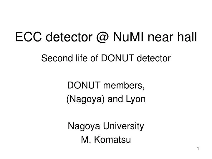 ecc detector @ numi near hall