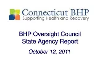 BHP Oversight Council State Agency Report