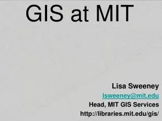 GIS at MIT