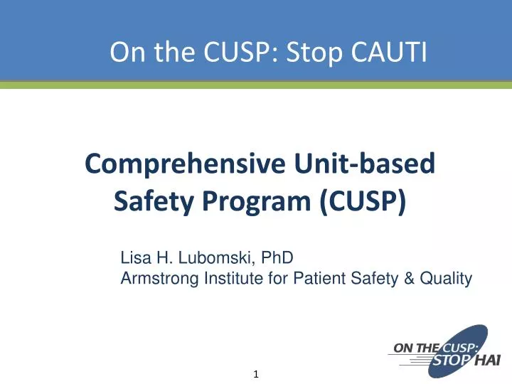 comprehensive unit based safety program cusp