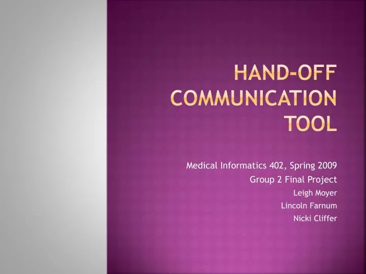 hand off communication tool