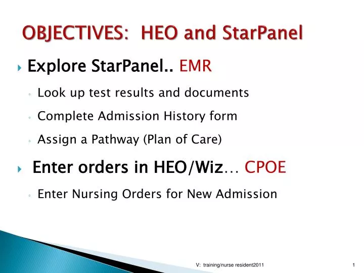 objectives heo and starpanel