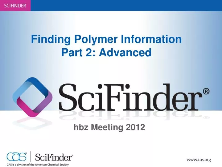 finding polymer information part 2 advanced