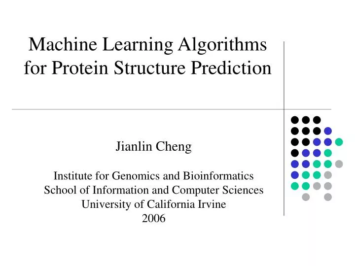 machine learning algorithms for protein structure prediction