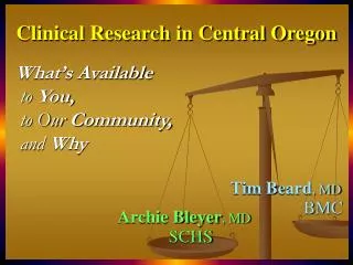 Clinical Research in Central Oregon