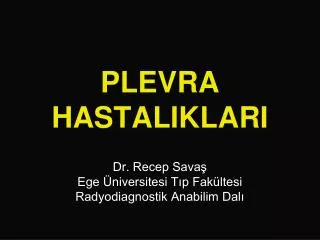 plevra hastaliklari