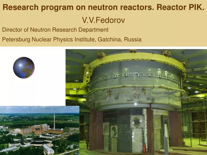 research program on neutron reactors reactor pi k