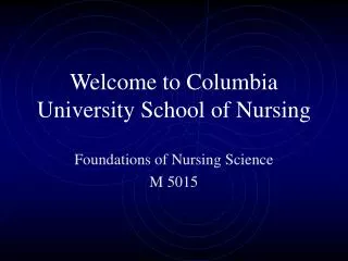 Welcome to Columbia University School of Nursing