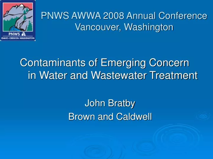 pnws awwa 2008 annual conference vancouver washington