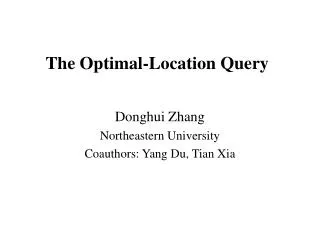 The Optimal-Location Query
