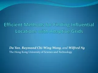 Efficient Methods for Finding Influential Locations with Adaptive Grids