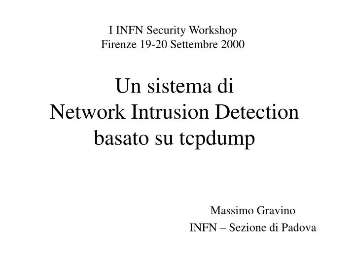 un sistema di network intrusion detection basato su tcpdump