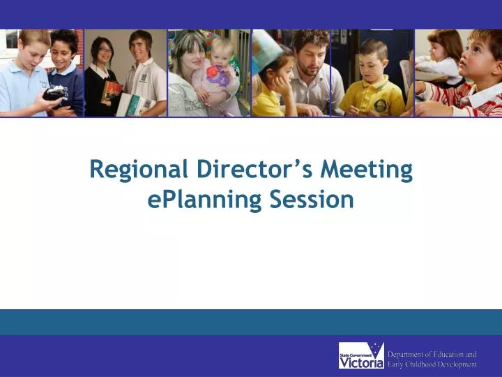 regional director s meeting eplanning session