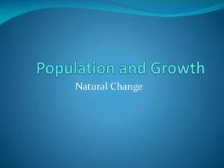 Population and Growth
