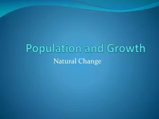 population and growth