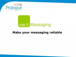 Make your messaging reliable
