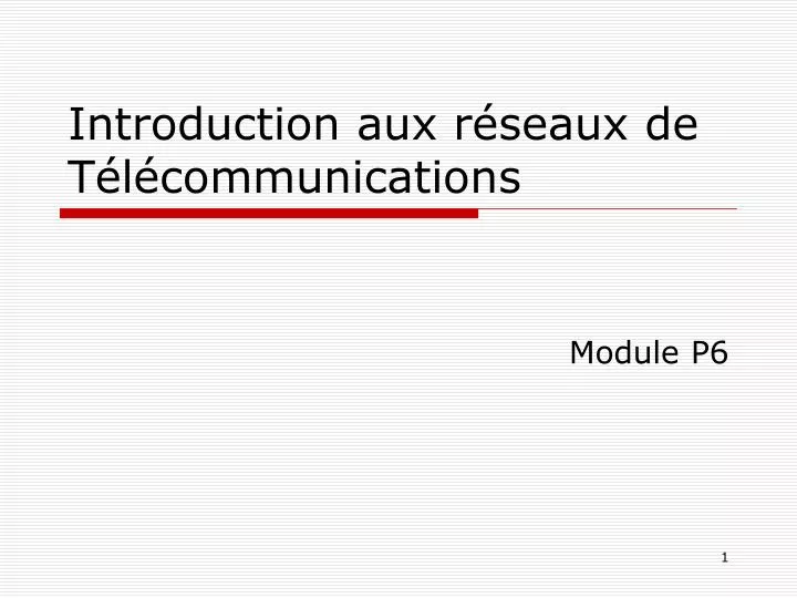 introduction aux r seaux de t l communications