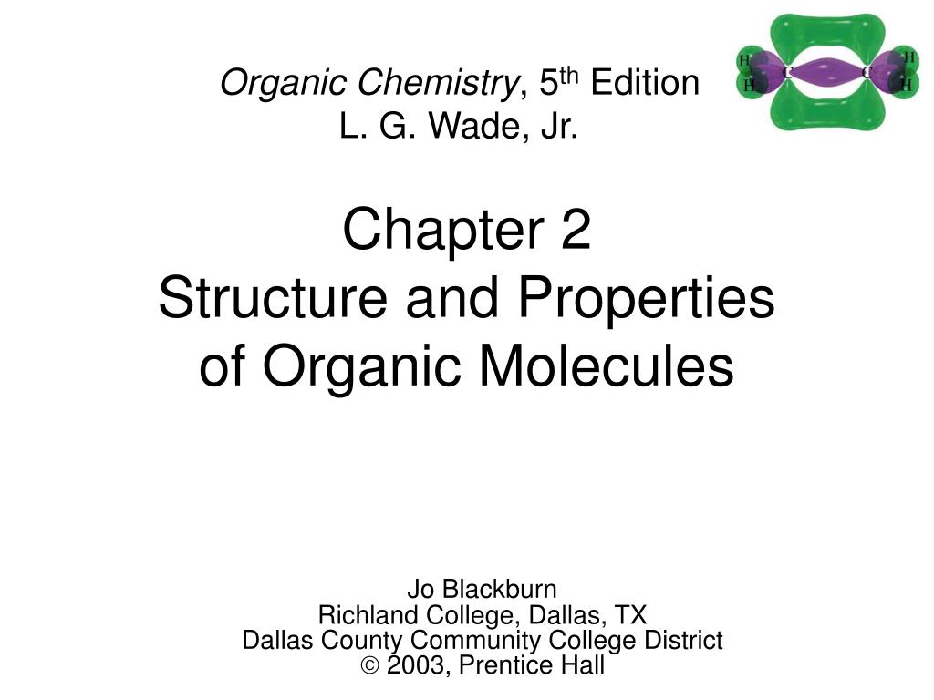 PPT - Chapter 2 Structure and Properties of Organic Molecules ...