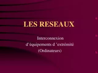 les reseaux