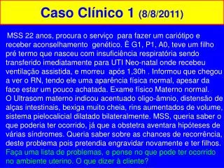 caso cl nico 1 8 8 2011