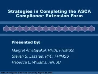 Strategies in Completing the ASCA Compliance Extension Form