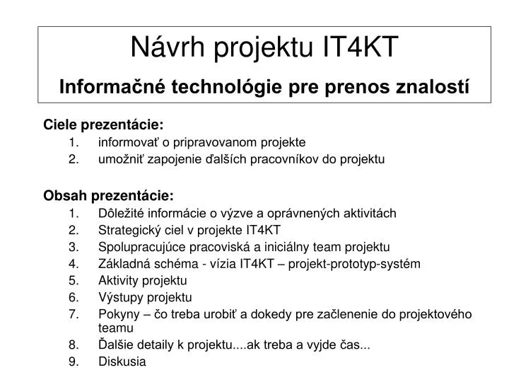 n vrh projektu it4kt informa n technol gie pre prenos znalost