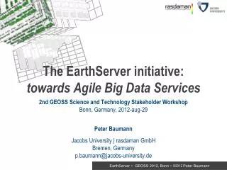 The EarthServer initiative: towards Agile Big Data Services