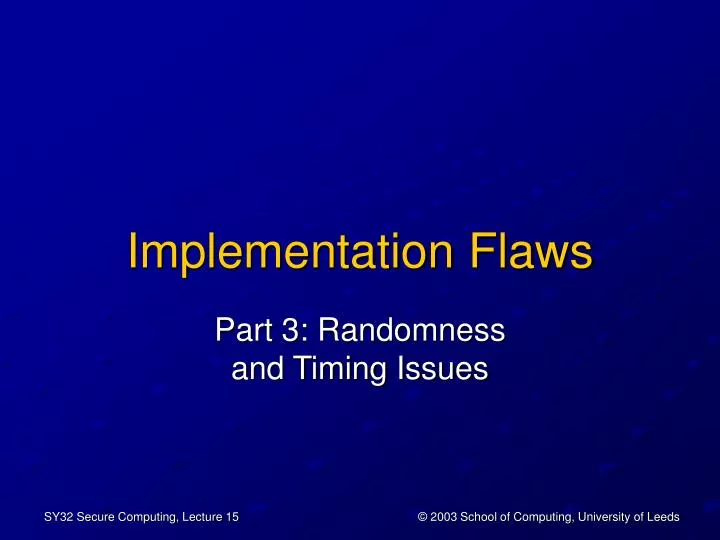 implementation flaws