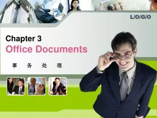 Chapter 3 Office Documents