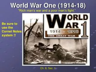 World War One (1914-18)