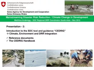 Mainstreaming Disaster Risk Reduction / Climate Change in Development