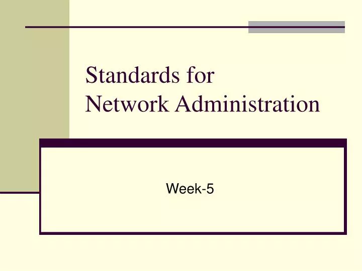 standards for network administration