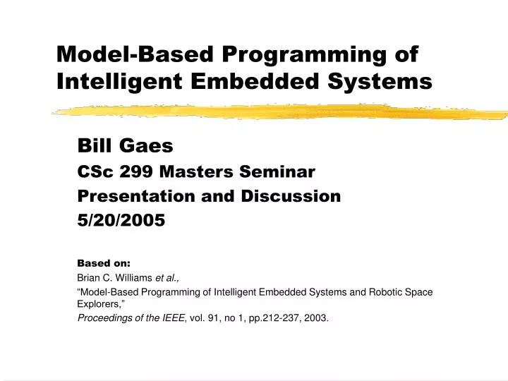 model based programming of intelligent embedded systems