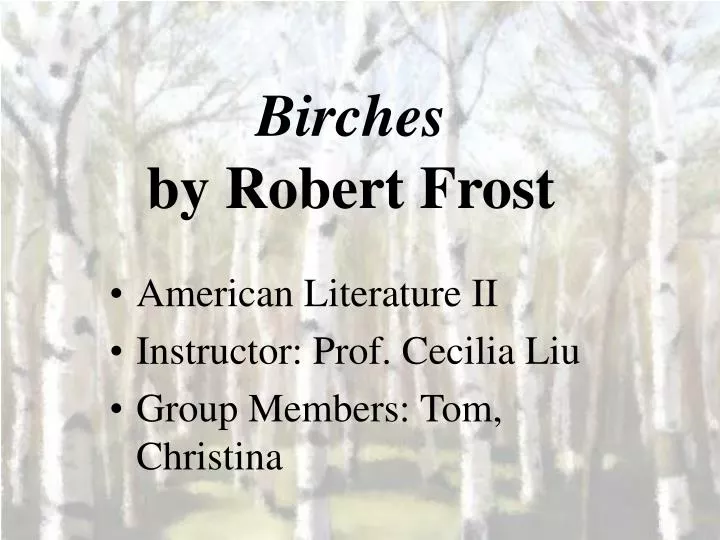 birches by robert frost